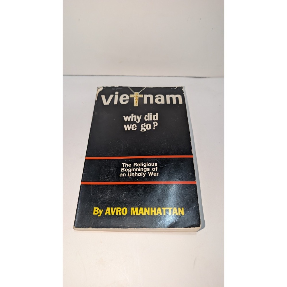 Vietnam: Why Did We Go? FIRST PRINTING copyright verification/original cover